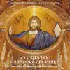 Leo Di Simone & Giuseppe Liberto - O Cristo splendore del Padre